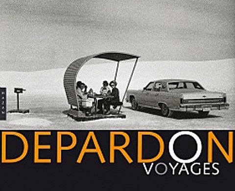 Depardon-Voyages , nouvelle édition Depardon-Voyages , nouvelle édition