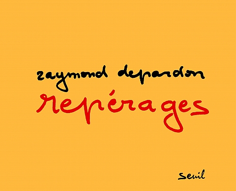 Raymond Depardon et ses « repérages » aux éditions du seuil Raymond Depardon et ses « repérages » aux éditions du seuil