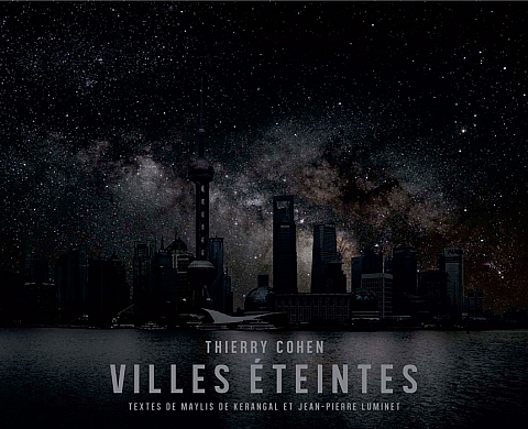 Les « Villes éteintes » de Thierry Cohen Les « Villes éteintes » de Thierry Cohen