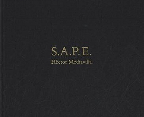 S.A.P.E - Héctor Mediavilla S.A.P.E - Héctor Mediavilla