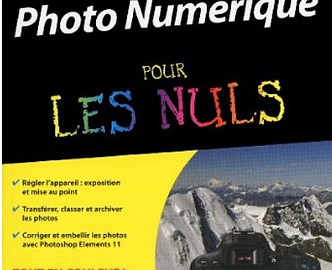 La Photo numérique pour les Nuls 14e La Photo numérique pour les Nuls 14e