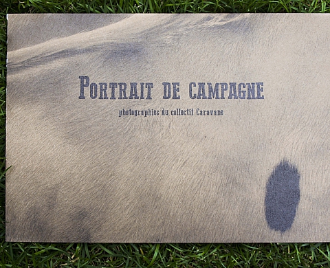 Le Collectif Caravane publie « Portrait de campagne », un documentaire photographique sur les métiers de l'agriculture Le Collectif Caravane publie « Portrait de campagne », un documentaire photographique sur les métiers de l'agriculture