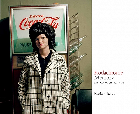 « Kodachrome Memory : American Pictures 1972—1990 », Photographs by Nathan Benn « Kodachrome Memory : American Pictures 1972—1990 », Photographs by Nathan Benn
