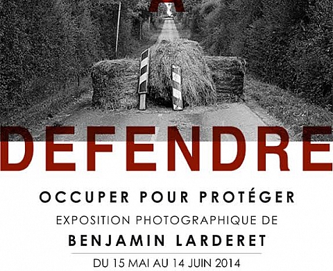 « Zones to Defend » : Occupy to protect the land, Benjamin Larderet à la Galerie l'Abat Jour « Zones to Defend » : Occupy to protect the land, Benjamin Larderet à la Galerie l'Abat Jour