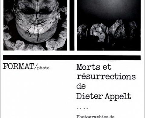 Morts et résurrections de Dieter Appelt Morts et résurrections de Dieter Appelt