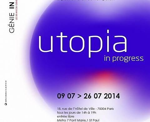 L'exposition « Utopia in progress » à la Cité Internationale des Arts 