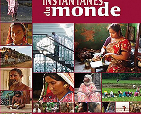 Instantanés du monde - Anne Bonneau Instantanés du monde - Anne Bonneau