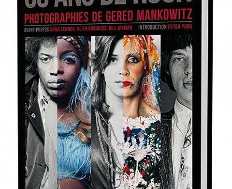 50 ans de rock photographies de Gered Malkowitz 50 ans de rock photographies de Gered Malkowitz