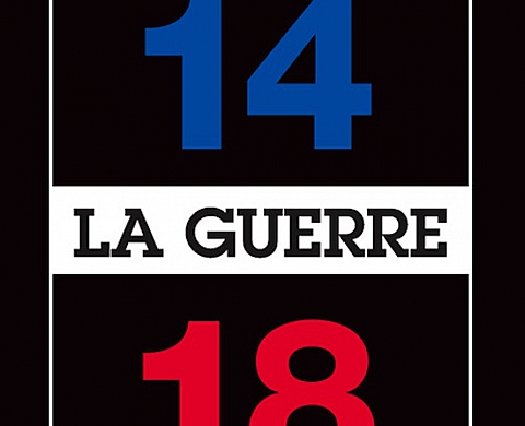 La Guerre 14–18 : des images fortes La Guerre 14–18 : des images fortes