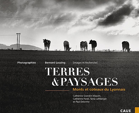 Expositions : Terres & Paysages de Bernard Lesaing