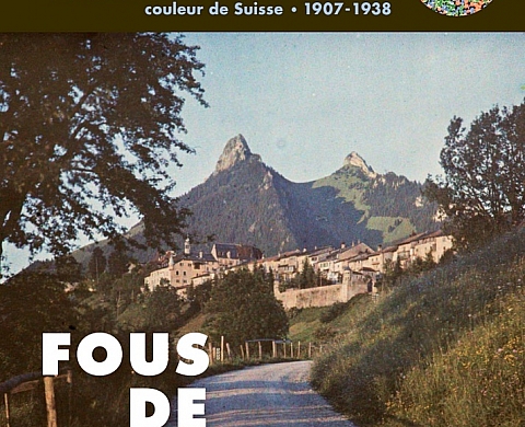 Exposition : «Fous de couleur. Autochromes, les premières photographies couleur de Suisse (1907-1938)»