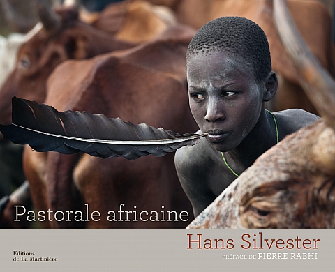 L'Ethiopie pastorale de Hans Silvester L'Ethiopie pastorale de Hans Silvester