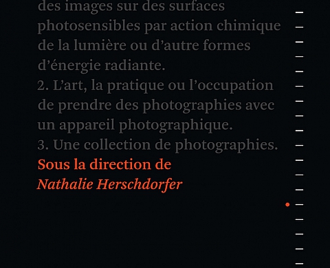 Dictionnaire de la photographie : un nouveau A à Z pour la photo Dictionnaire de la photographie : un nouveau A à Z pour la photo