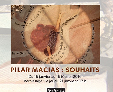 Exposition : « Souhaits » de Pilar Macias