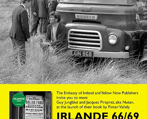 « IRLANDE 66/69 » vient de paraître aux Editions Yellow Now « IRLANDE 66/69 » vient de paraître aux Editions Yellow Now