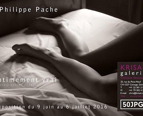 Exposition :  « Intimement vrai » de Philippe Pache