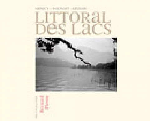 Bernard Plossu Littoral des lacs le livre Bernard Plossu Littoral des lacs le livre
