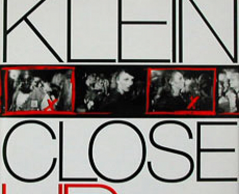 Klein William Close Up Klein William Close Up