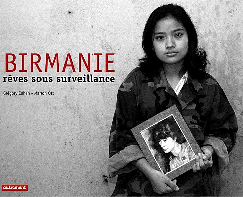 Livre BIRMANIE Rêves sous surveillance Livre BIRMANIE Rêves sous surveillance