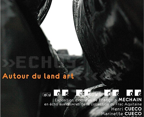 François Méchain Autour du Land Art