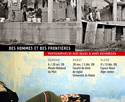 Kays Djilali et Anaïs Pachabézian Des hommes et des frontières