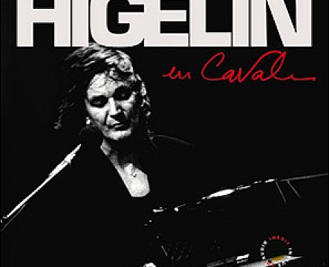 Laurence Leblanc «Higelin en cavale» Laurence Leblanc «Higelin en cavale»