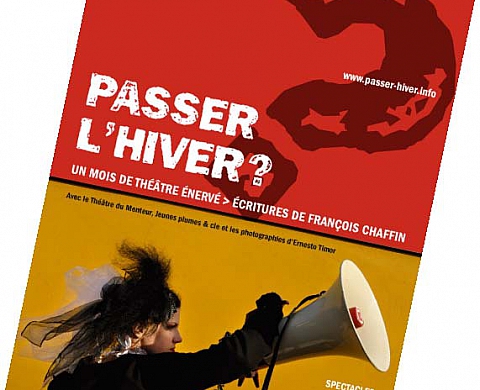 Passer l'hiver ? spectacles, expos Passer l'hiver ? spectacles, expos