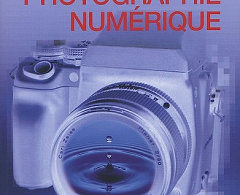 Encyclopédie de la Photographie Numérique : Le guide complet de l'image numérique : sa production et son traitement de Tim Daly, José-Louis Mirailles (Traduction) Encyclopédie de la Photographie Numérique : Le guide complet de l'image numérique : sa production et son traitement de Tim Daly, José-Louis Mirailles (Traduction)